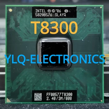 Оригинален нов лаптоп T8300 SLAPA SLAYQ с процесор CPU 2.4ghz 3 М 35 W GM/PM45 Intel Core 2 Socket PGA