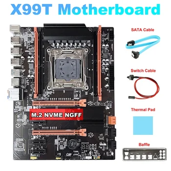Дънна платка X99T + Кабел SATA + Кабел за превключване + Стена + Термопакет M. 2 Подкрепа NVME NGFF DDR4 4X16G за процесора V3