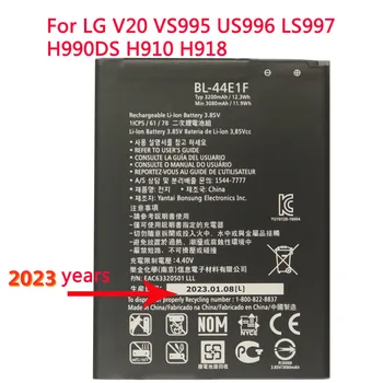 2023 Година 3200 ма BL44E1F Батерия За LG V20 VS995 US996 LS997 H990DS H910 H918 BL-44E1F LG Stylus3 LG-M400DY Батерия за телефона