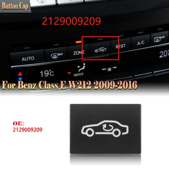 1 бр., Централна контролния панел, Бутон за включване на вътрешна циркулация, Капак за Mercedes Benz E-Class W212 2009-2016 2129009209