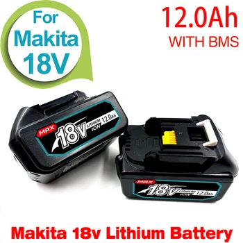 Нова Литиево-йонна батерия 18V Makita 12Ah, За електрически инструменти Бормашини BL1860 BL1830 BL1840 BL1860B Замяна Акумулаторна Батерия