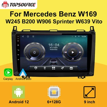 TOPSOURCE 6G + 128G За Mercedes Benz W169 W245 B200 W906 Sprinter W639 Vito Радиото в автомобила CarPlay Android Авто Плейър