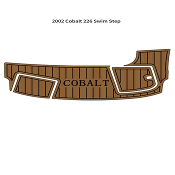2002 Cobalt 226 Swim Step Платформа Подложка За Лодки EVA Foam От Изкуствена Тик Палубни Подложка за пода